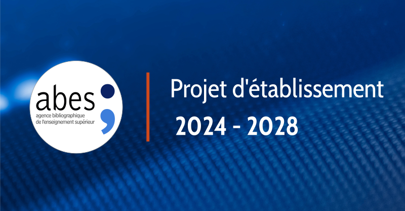 Projet d'établissement Abes 2024 - 2028